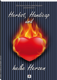 Buchcover "Herbst, Handicap und heiße Herzen"
