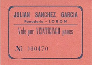 VALE POR 25 PANES - JULIÁN SÁNCHEZ GARCÍA - PANADERIA LOBON - LOBÓN (BADAJOZ) COLOR NARANJA (SC/UNC) PLANCHA - 5€.