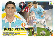 CROMO DE FÚTBOL - ESPAÑA - CAMPEONATO NACIONAL DE LIGA - 2.016/2.017 (EDICIONES ESTE - PANINI) PABLO HERNÁNDEZ - R.C. CELTA DE VIGO - Nº 10 (NUEVO) 0,25€.