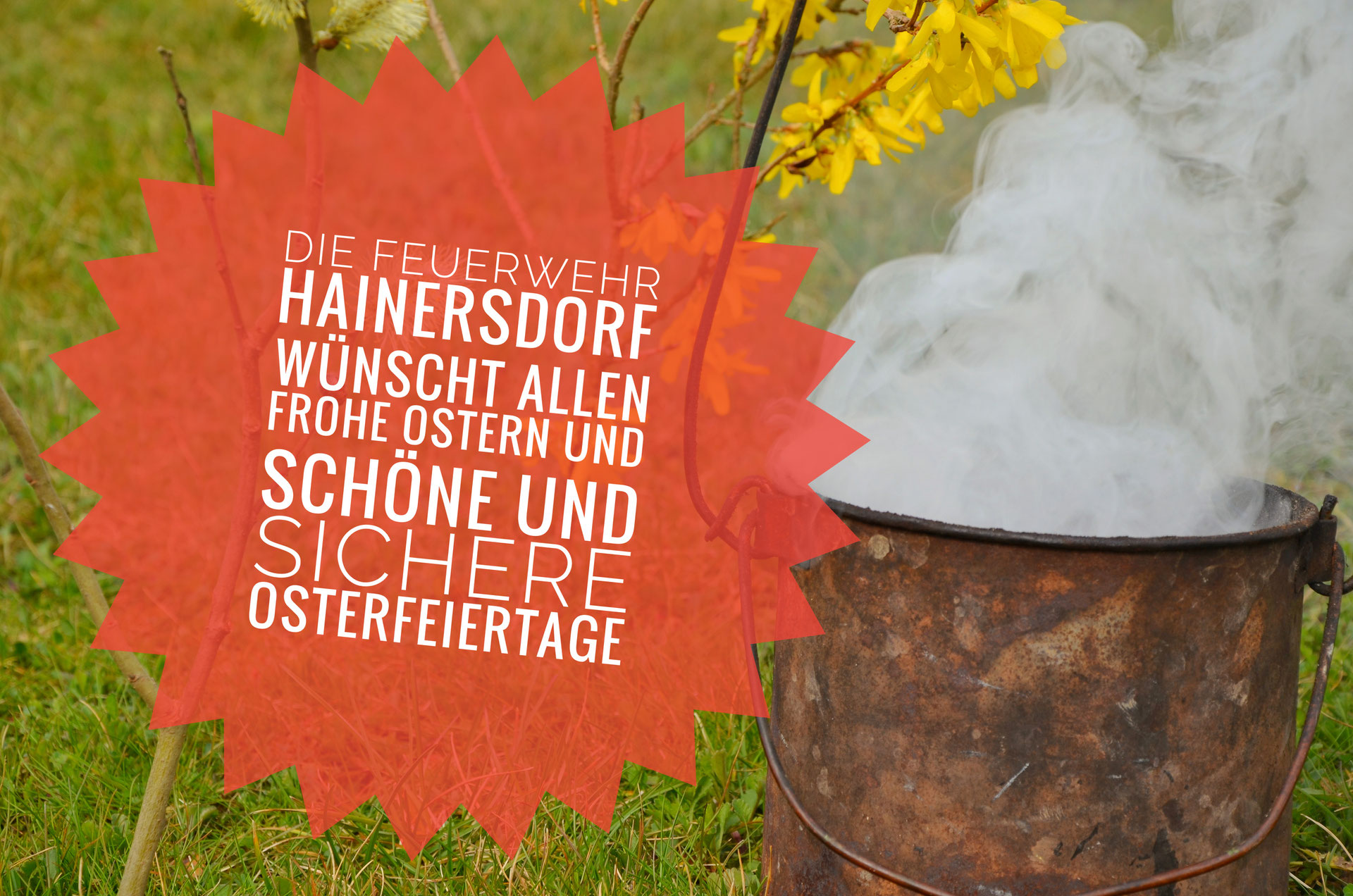 Frohe Ostern - Feuerwehr Hainersdorf