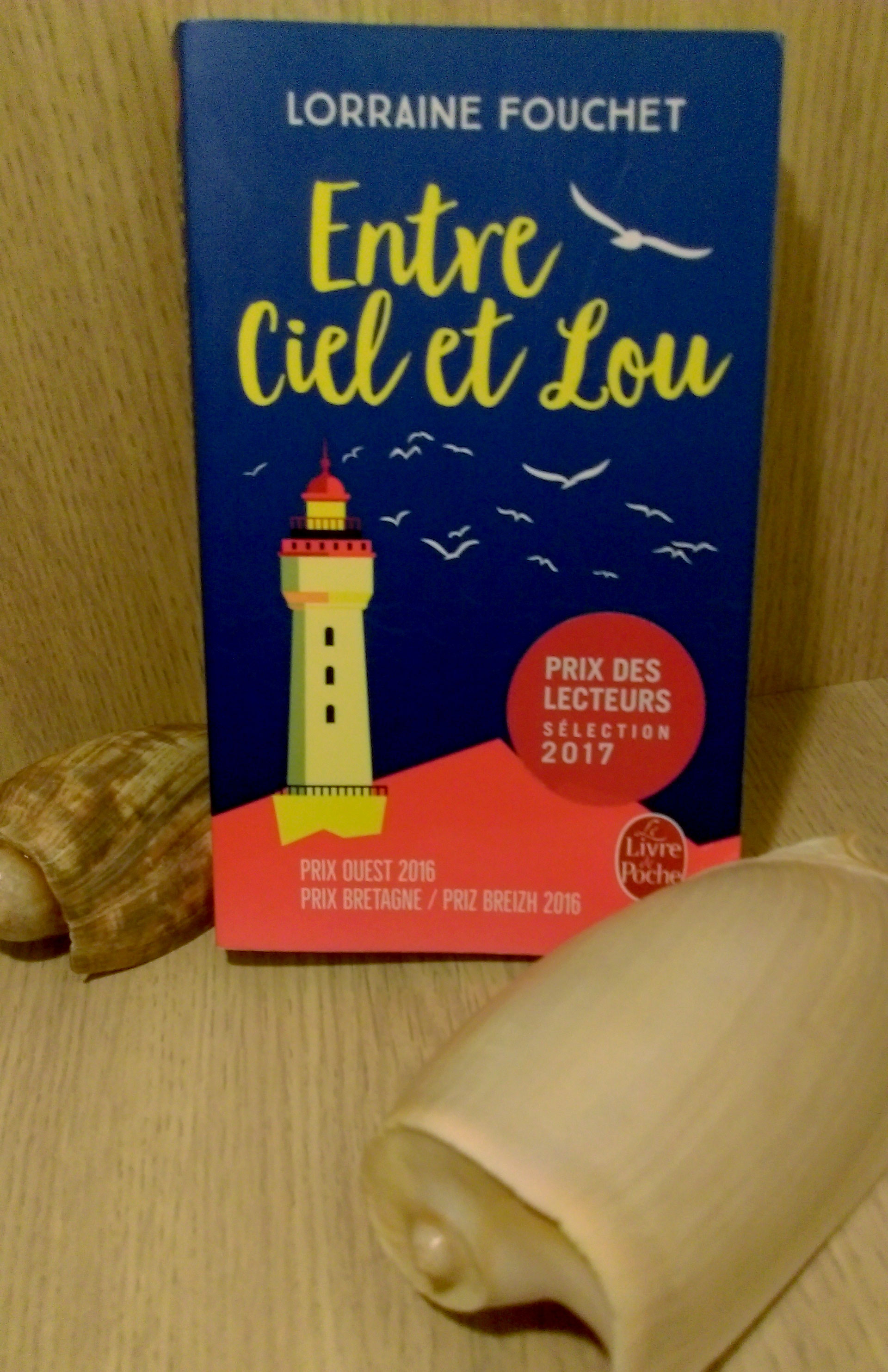 Entre Ciel et Lou - Lorraine Fouchet - Méli Mélo de Lectures