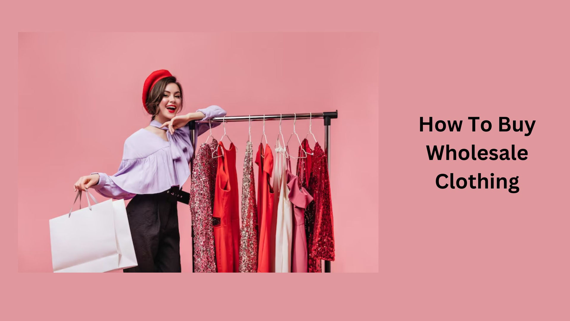 How To Buy Wholesale Clothing All You Need To Know in 2023 blogbursts