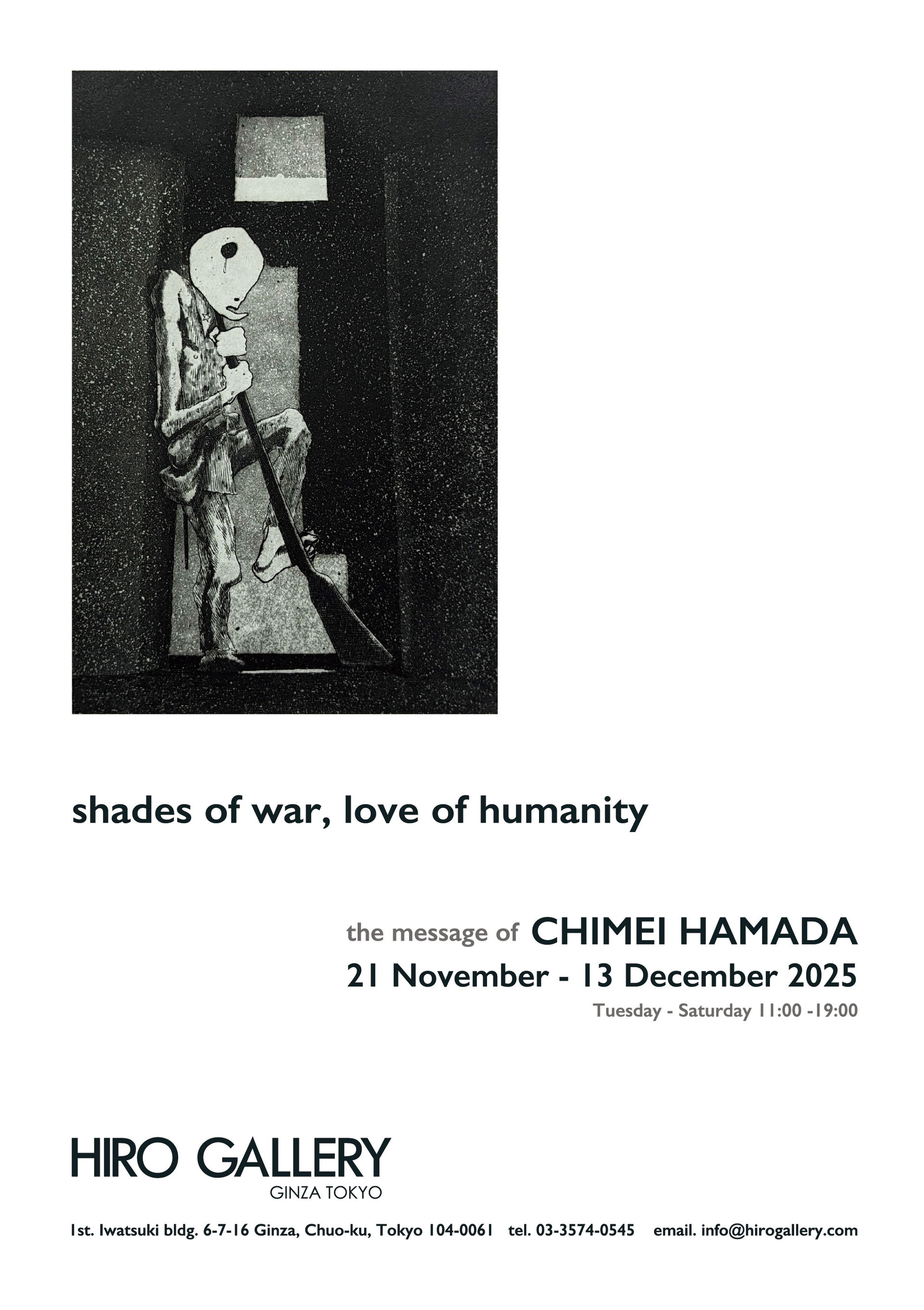 Shades of War Hamada 2025 - HIRO GALLERY, Ginza Tokyo