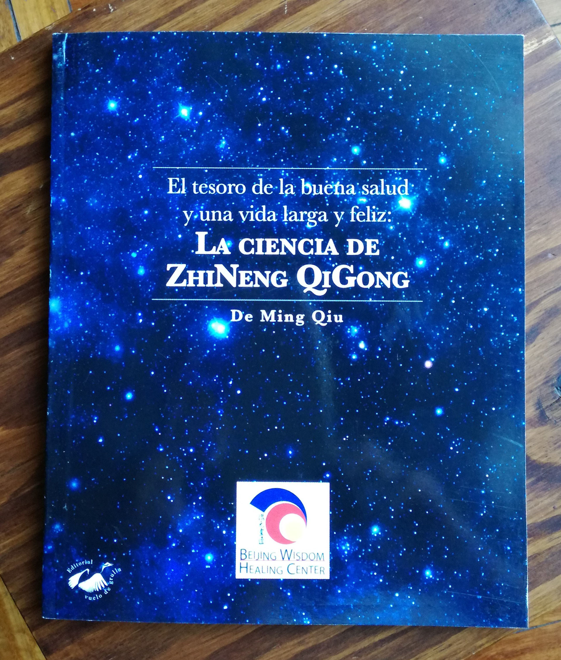 image - El tesoro de la buena salud y una vida larga y feliz La ciencia de ZhiNeng QiGong (De Ming QIU) - (Audiolibro Voz Humana)