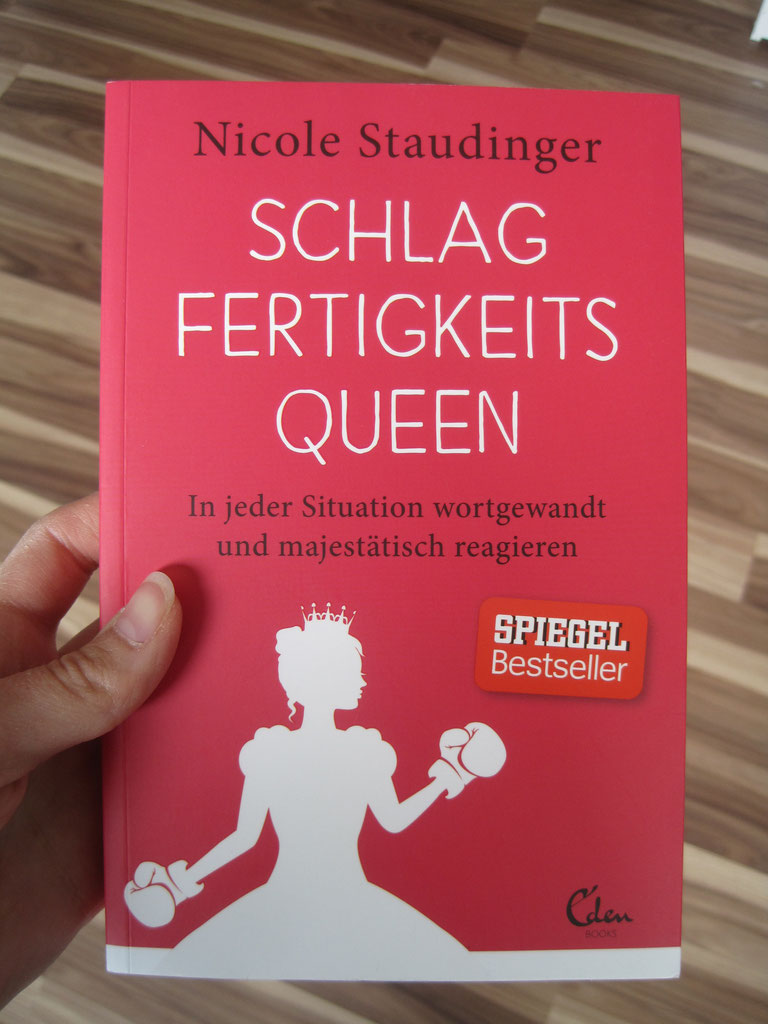 Buchrezension Nicole Staudinger Schlagfertigkeitsqueen Kreative Assistenz Modernes Sekretariat