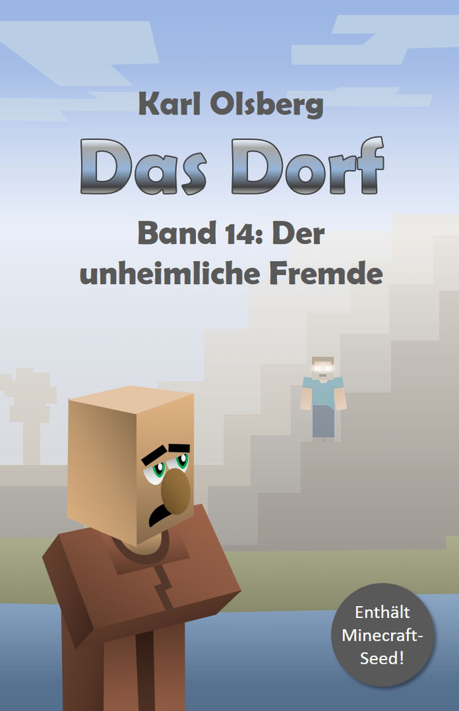Das Dorf Band 14 jetzt verfügbar - Karl Olsberg