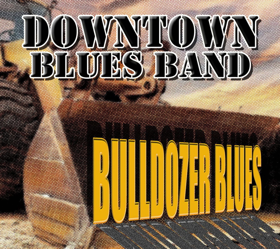 Diskografie downtownbluesbands seite!