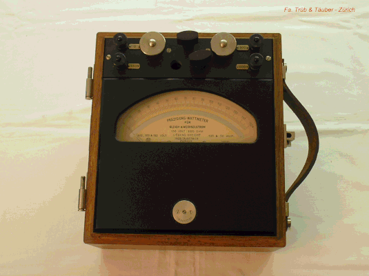 Bild 336 - Wattmeter für Gleich und Wechselstrom Fa. Trüb & Täuber AG Schweiz - Fertigungsjahr 1926