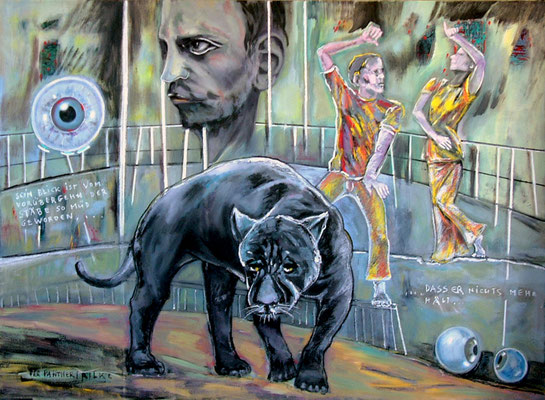 Der Panther....(Rilke)