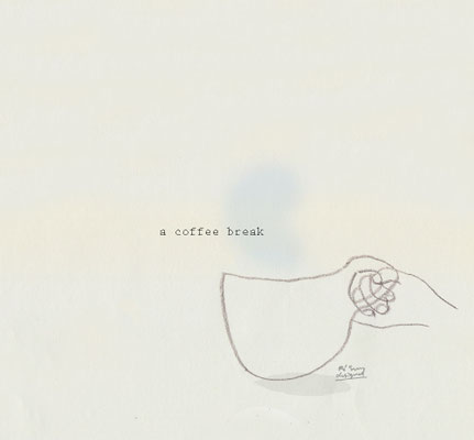 a coffee break (2018.2)