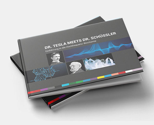 Dr. Tesla meets Dr. Schüssler … 40,00 €