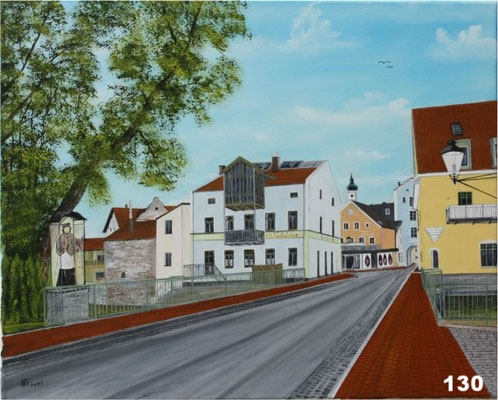 Nr.130 Dorfen, Wesener Tor mit Nepomuk. Format 40x50cm