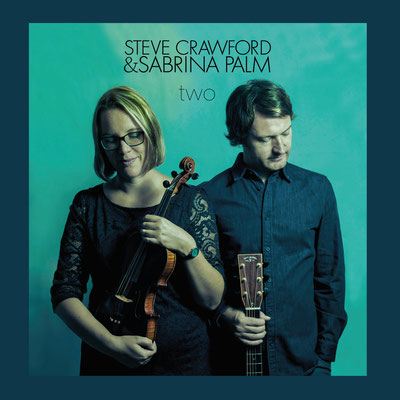 Albumcover "two" für Steve Crawford & Sabrina Palm, Layout und Bildbearbeitung