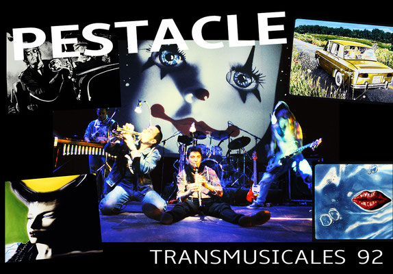 Pestacle - création Transmusicales 1992 - Plus de 300 photos peintes et projetées en fond de scène