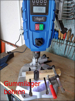 Gummilager Löcher für Zapfen bohren