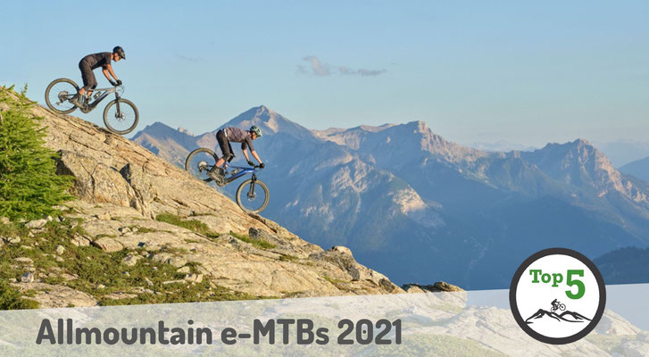 Die besten Allmountain e-Mountainbikes 2021
