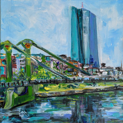 Floesser Bruecke ECB / Frankfurt   30x30cm Acryl auf Leinwand 