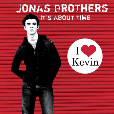 Jonas Brothers - It's About Time Special Kevin version Album  cover concept by Tamika (NJB Team)