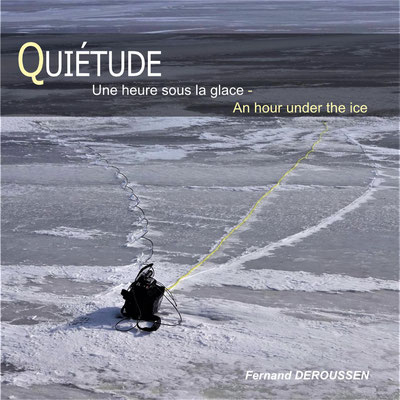 UNE HEURE SOUS LA GLACE
