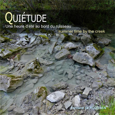 UNE HEURE AU BORD D'UN RUISSEAU