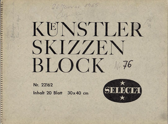 Skizzenblock  76  Datum  26.1.1965   16 Blätter