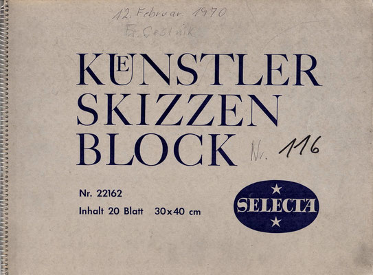 Skizzenblock  116  Datum  12.2.1970  14 Blätter