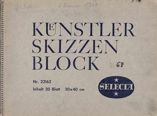 Skizzenblock  68  Datum  4.2.1964    12 Blätter