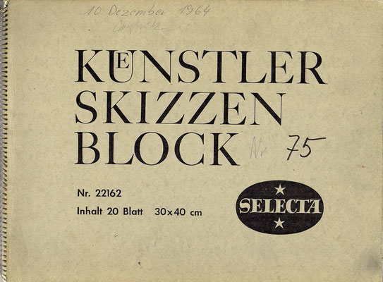 Skizzenblock  75  Datum  10.12.1964   30 Blätter