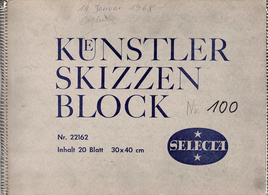 Skizzenblock  100  Datum  14.1.1968   19 Blätter
