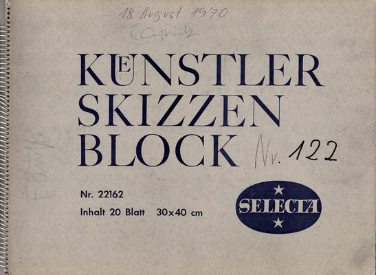 Skizzenblock  122  Datum  18.8.1970   16
