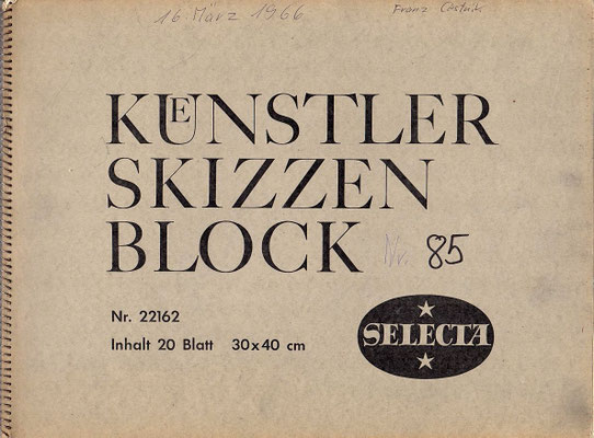 Skizzenblock  85  Datum  16.3.1966   24 Blätter
