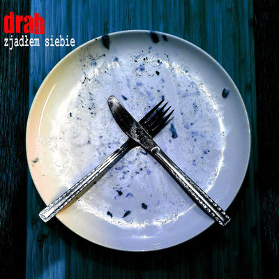 DRAH - Zjadlem siebie LP 2018