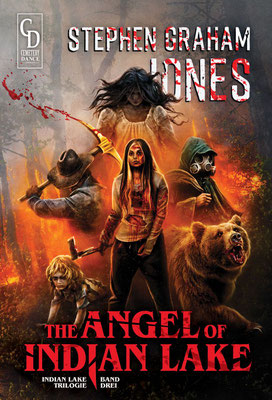Stephen Graham Jones - The Angel Of Indian Lake