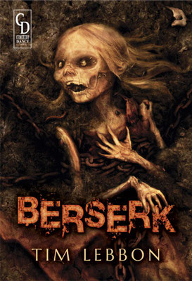 Tim Lebbon - Berserk