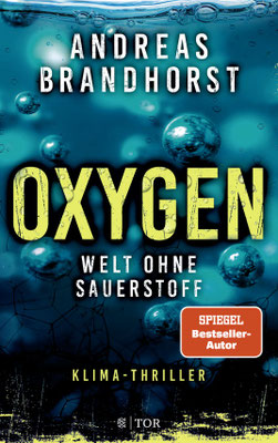Andreas Brandhorst - Oxygen-Welt ohne Sauerstoff