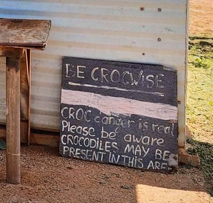 Pender Bay, Dampier Peninsula - der Campground 'Pender Bay Escape' - be crocwise!!!