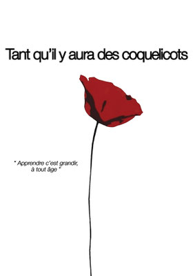 Samedi 2 mai - 17h30 au foyer : "Tant qu'il y aura des coquelicots" de Cliff Paillé