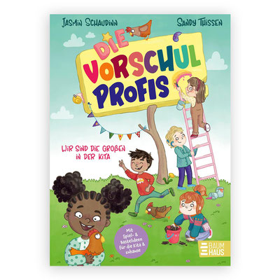 Die Vorschulprofis - Wir sind die großen in der Kita, Vorlesebuch, Autorin: Jasmin Schaudinn, Verlag: Baumhaus, ISBN: 978-3833911026, ET 27.04.2026