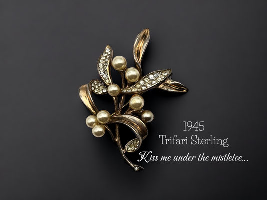 1945 crown TRIFARI Sterling Mistletoe Brooch of Alfred Philippe design- rare crown Trifari pin w/faux pearls and rhinestones -Art.22/7