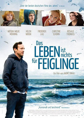 DAS LEBEN IST NICHTS FÜR FEIGLINGE