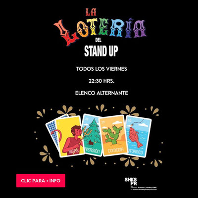 loteria del stand up, stand up comedy, stand up comedy cdmx, standoperos en cdmx