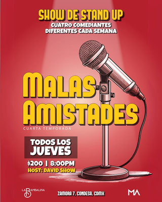 stand up comedy en cdmx, malas amistades stand up, colectivos de stand up en mexico