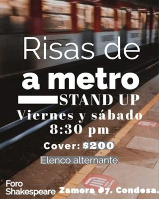 stand up comedy en cdmx, risas de a metro stand up, colectivos de stand up en mexico