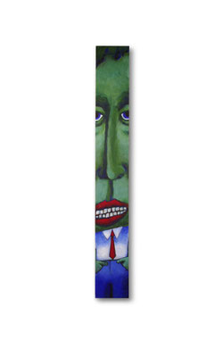 The New Guy:  3.5 x 26 x 1"  acrylic on wood