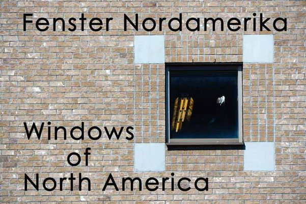 Fotogalerie Fenster Nordamerika / Photogallery Windows of North America