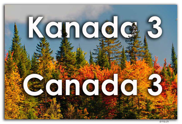 Fotogalerie Kanada 3 / Photogallery Canada 3