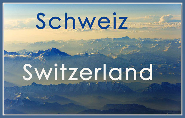 Fotogalerie Schweiz / Photogallery Switzerland