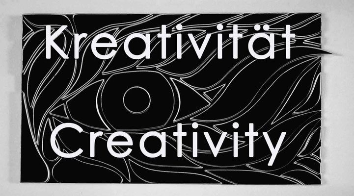 Kreativität - Creativity