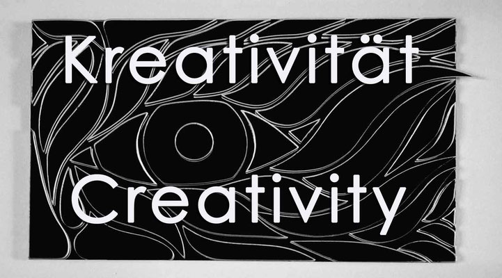 Kreativität / Creativity