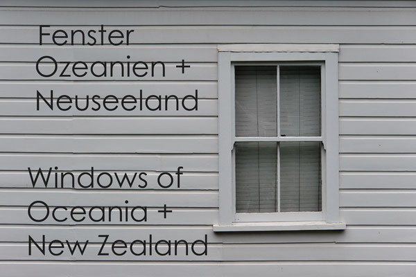 Fotogalerie Fenster Neuseeland und Ozeanien / Photogallery New Zealand and Oceania